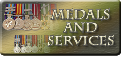 Medals and Services